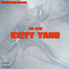 [NEW] Keefy YANO - 100 flow