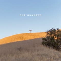 One Hundred (Unreleased Demo) (2013)