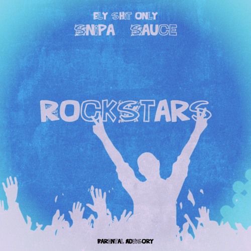 RockStars ft. F$O Sauce