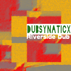 Riverside Dub (2007)
