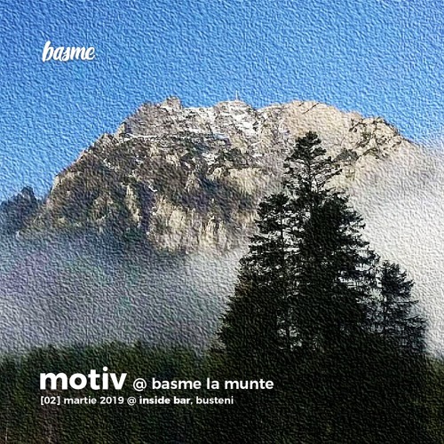 Motiv @ Basme la munte [Inside bar, Busteni]