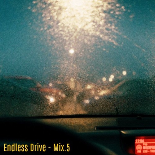 Endless Drive - Mix.5
