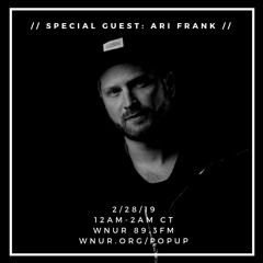 Ari Frank | Live on WNUR 89.3FM | RTX008 | 02.28.19