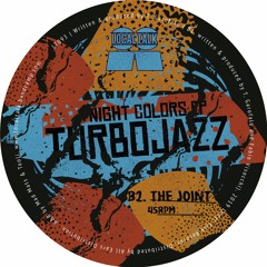 Turbojazz - The Joint (12'' - LT093, Side B2)