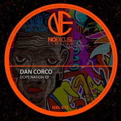 Dan Corco - Dope Nation (Original Mix)