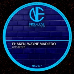 Fhaken, Wayne Madiedo - Gees Bee (Original Mix)