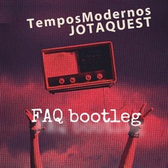 Jota Quest - Tempos Modernos (FAQ Bootleg)