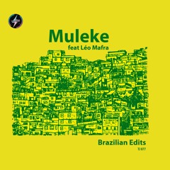 Muleke Feat Léo Mafra - Saravá