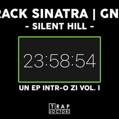 CRACK SINATRA X GNRL - SILENT HILL (prod. TrapDoctorz)