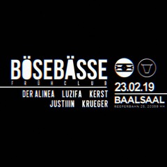 KÊRST @ BöseBässe Frühclub 23.02.19 - Baalsaal