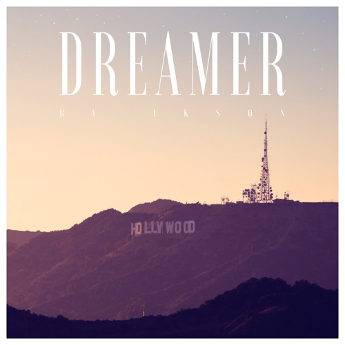 #107 Dreamer // TELL YOUR STORY music by ikson™