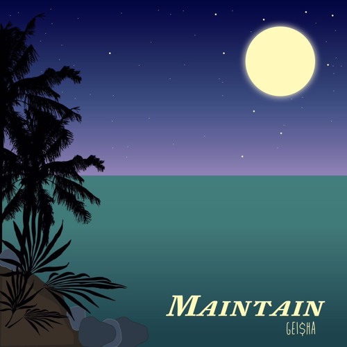 MAINTAIN (prod. Nevz)
