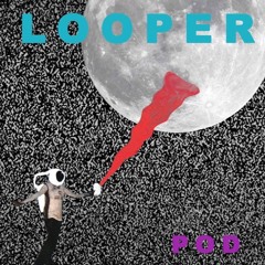 Looper