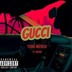 Gucci ft. Nacio