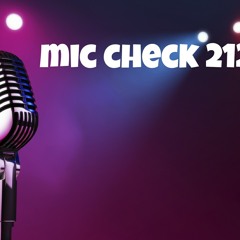 Mic Check 212- CJ Ft. Devin
