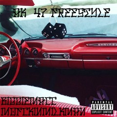 Ak47 FreeStyle(feat. MoFckinMilkMan)