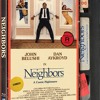 NEIGHBORS (1981) (MILL CREEK Blu-ray) PETER CANAVESE (CELLULOID DREAMS THE MOVIE SHOW) 3-11-19