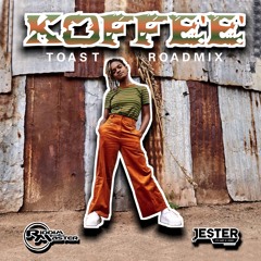 TOAST (JESTER x RIDDIM MASTER ROADMIX)