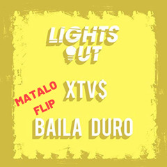 BAILA DURO (Matalo's Kill Em Edit)
