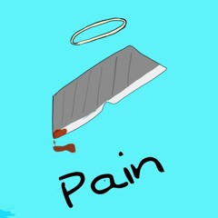 Pain (prod.Noden)[NOW AVAILABLE ON SPOTIFY)