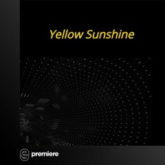 Premiere: Gio - Yellow Sunshine