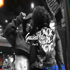 Dreezy Type Beat|Trap Instrumental| "Gassed Up" Prod. Oz