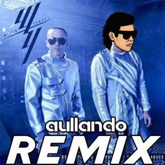 AULLANDO (REMIX) - WISIN & YANDEL, ROMEO SANTOS x TongaDj