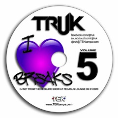 Truk's I Love Breaks Volume 5