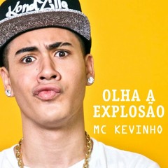 MC Kevinho - Olha a Explosão ( SeckoM Remix )
