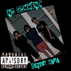 No Comment (prod. VINTAGEMAN)