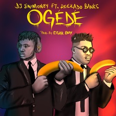 Dj Enimoney - OGEDE