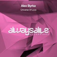 Alex Byrka - Universe of Love [OUT NOW]