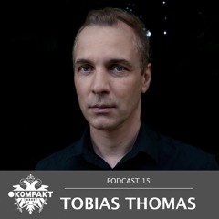 KOMPAKT PODCAST #15 - Tobias Thomas