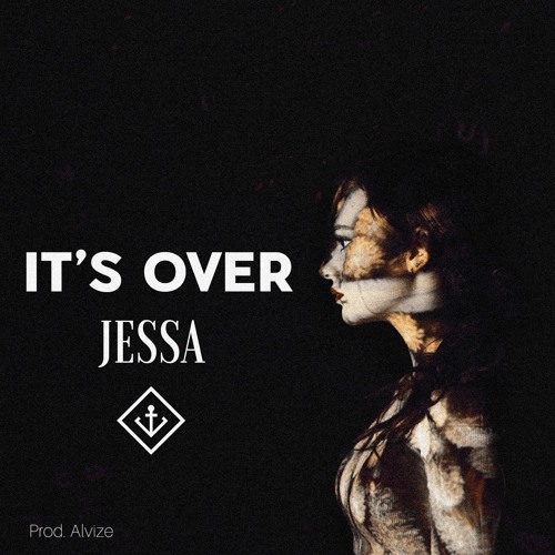 Jessa - It's Over (Prod. Alvize)