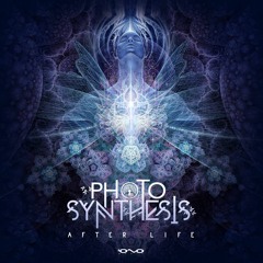 Photosynthesis - After Life (Original Mix)