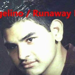ANGELINO - RUN AWAY LOVE