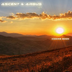 Ascent, Argus - Sila  (Coming Soon)
