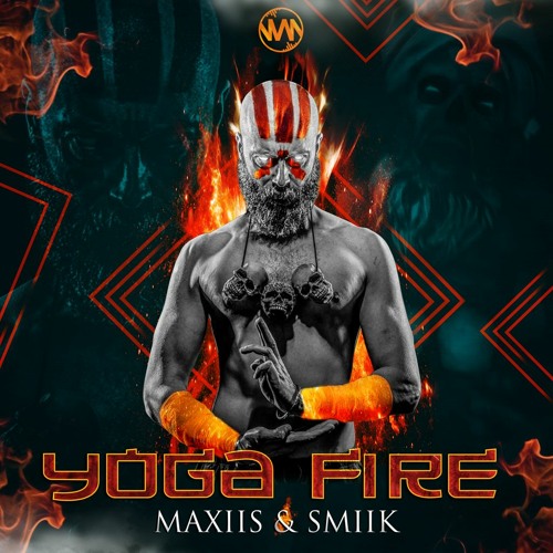 Maxiis & Smiik - Yoga Fire (Original Mix) FREE DOWNLOAD