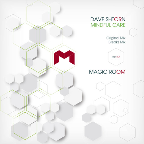 Premiere: Dave Shtorn - Mindful Care (Breaks Mix) [Magic Room]