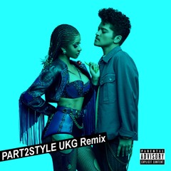 CARDI B & BRUNO MARS - Please me(PART2STYLE UKG Remix) [BUY=FREE DL]