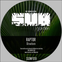 Raptor - Structure (SGDNF059)  [clip] - OUT NOW!