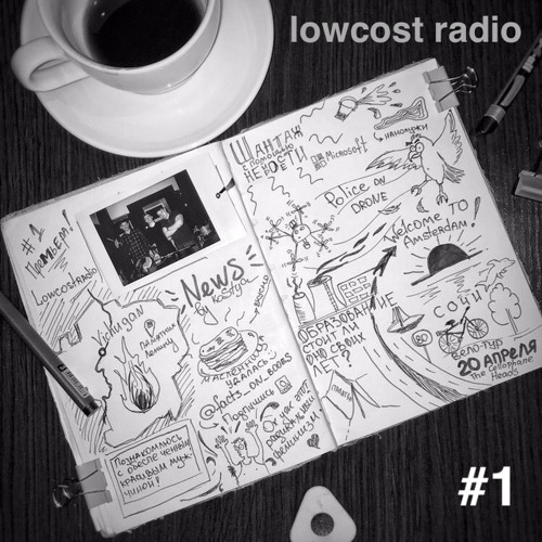 Podcast Lowcost Radio 1 Episode
