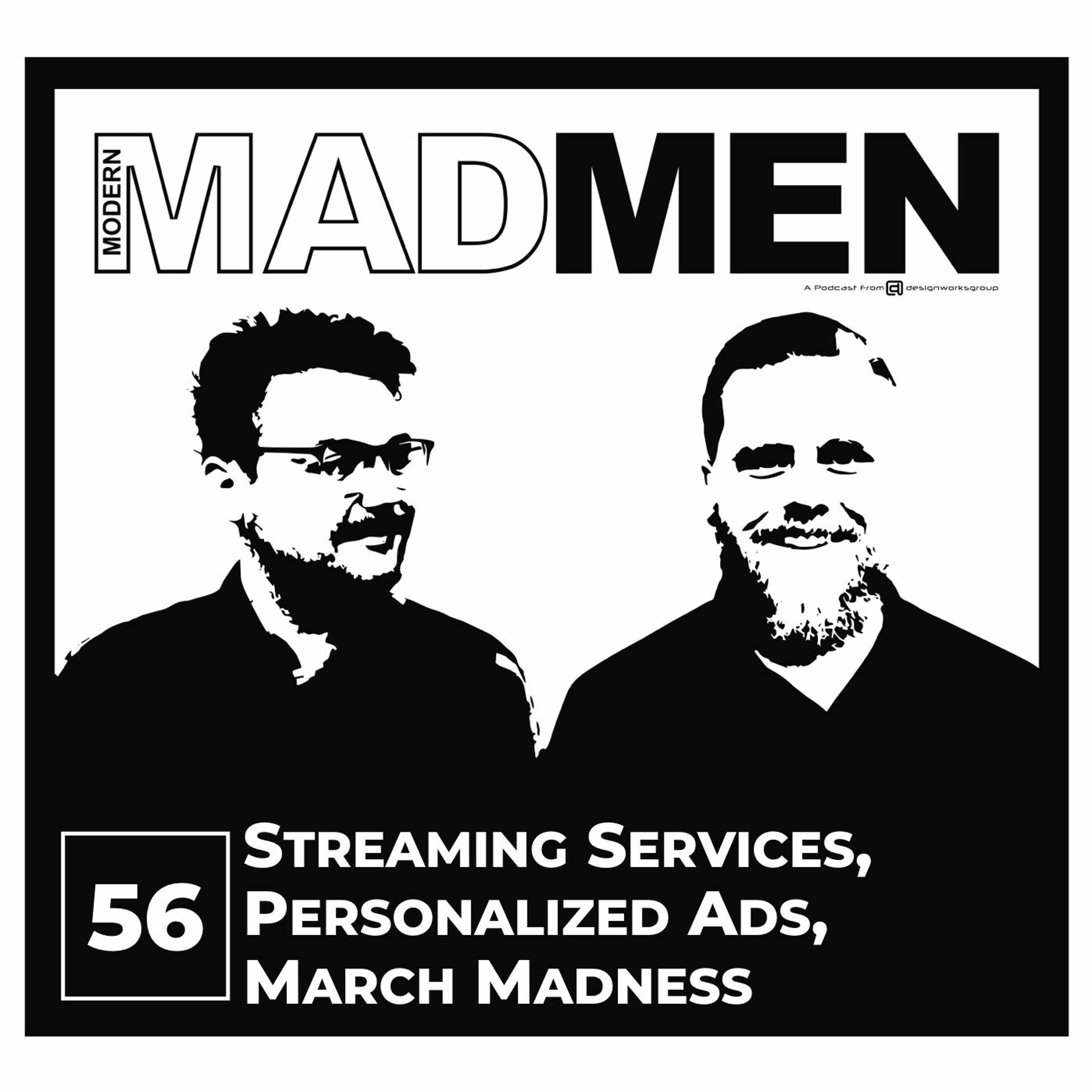 MMM 56: Streaming Services, Personalized TV Ads, March Madness episode artwork