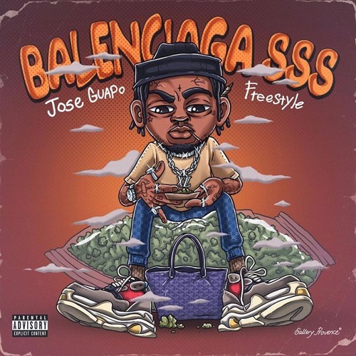 Listen to Balenciaga SSS Freestyle by Jose Guapo in rap playlist online for  free on SoundCloud