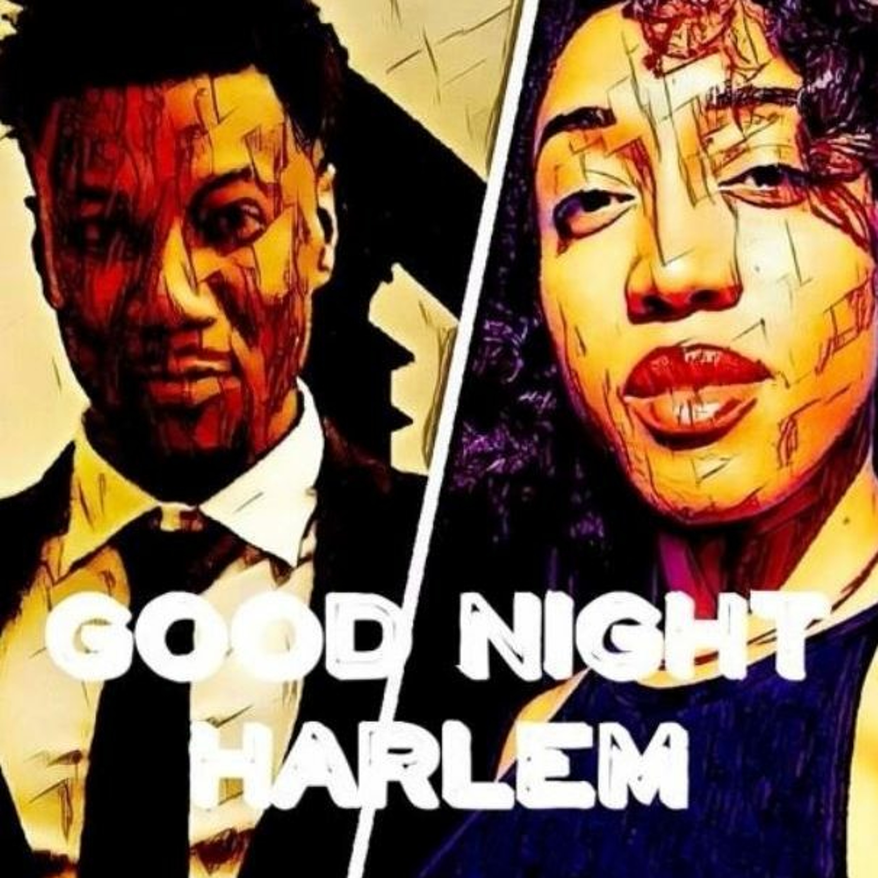 Goodnight Harlem Podcast
