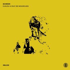 Guilou & Duc De Mourgues - Schron (Original Mix) 160kBPS
