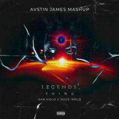 AUSTIN JAMES - Legends Thing (Juice WRLD X San Holo)