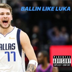 Ballin like Luka
