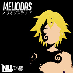 The Meliodas Rap (Seven Deadly Sins | Nanatsu no Taizai) prod. Tyler Clark