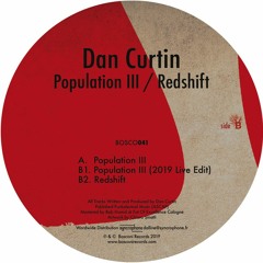 B1 Dan Curtin - Population III - 2019 Live Edit